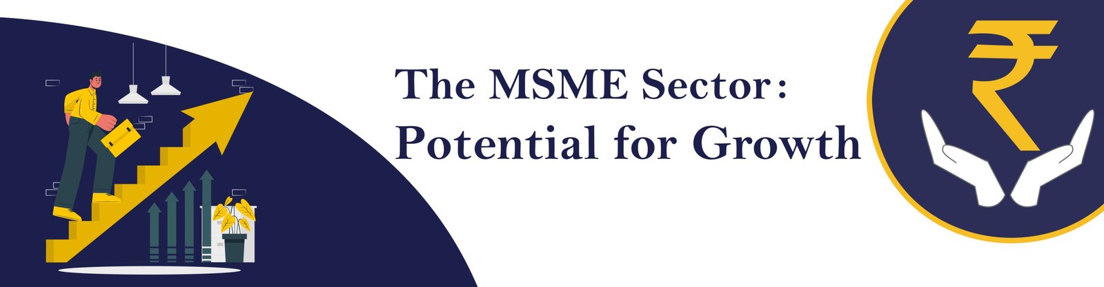 MSME Sector Potential for growth